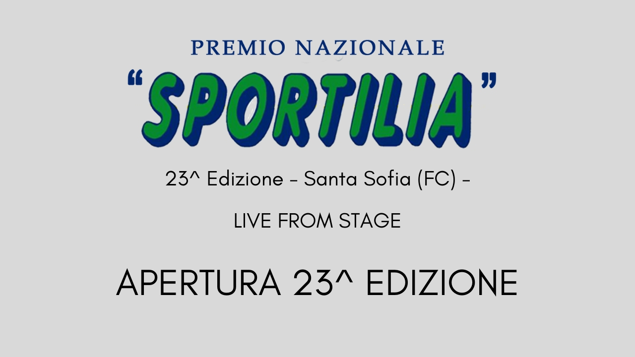 Premio Sportilia 2019 - Live From Stage: Apertura della 23^ Edizione -