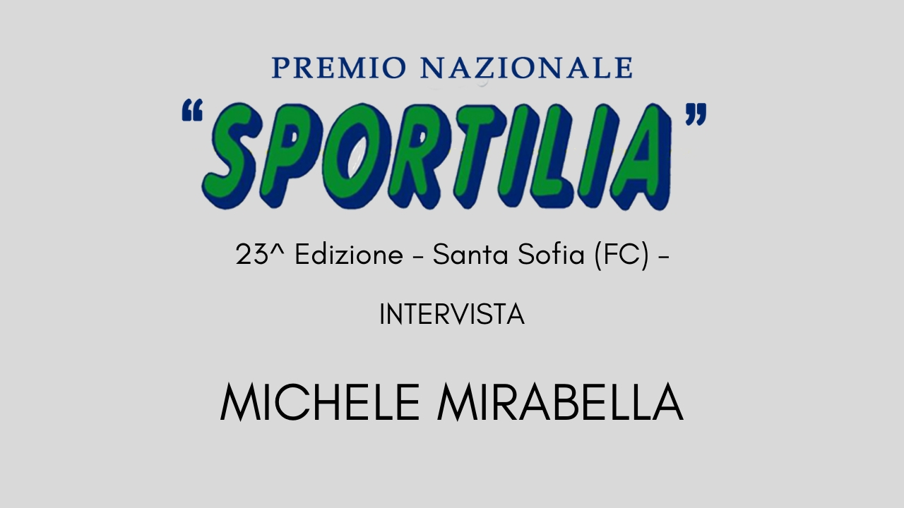 Premio Sportilia 2019 - Intervista a Michele Mirabella -