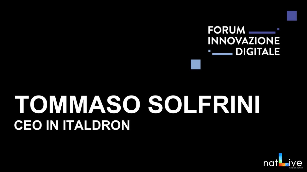 Forum Innovazione Digitale -Live From Stage: Tommaso Solfrini-